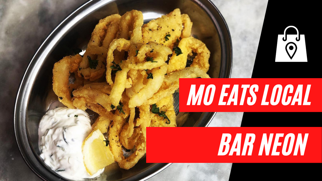 Mo Eats Local Hosted by Mo Christine | S1 E3 | Bar Neon - The Hustle Never Dies